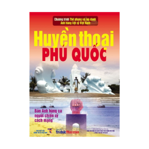 Huyền Thoại Phú Quốc
