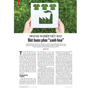 Doanh nghiệp dệt may: Bắt buộc phải “xanh hóa”